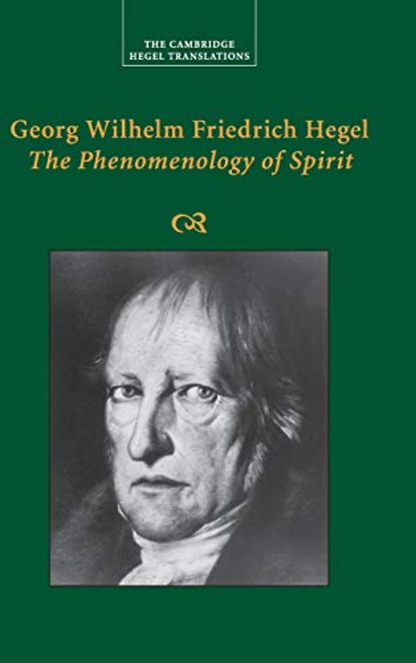 Georg Wilhelm Friedrich Hegel: The Phenomenology of Spirit