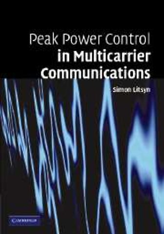 Peak Power Control in Multicarrier Communications