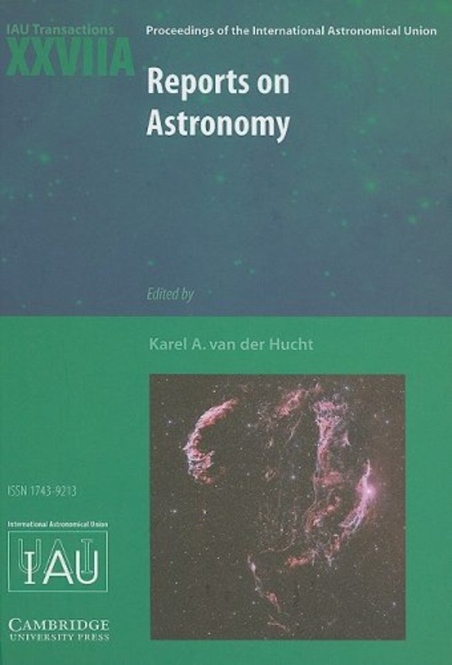 Reports on Astronomy 2006–2009 (IAU XXVIIA)