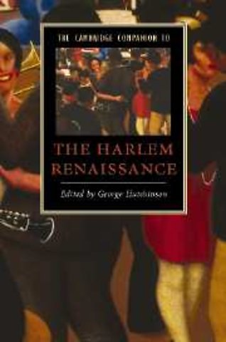 The Cambridge Companion to the Harlem Renaissance