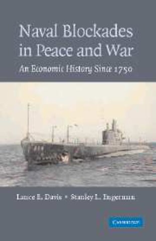 Naval Blockades in Peace and War