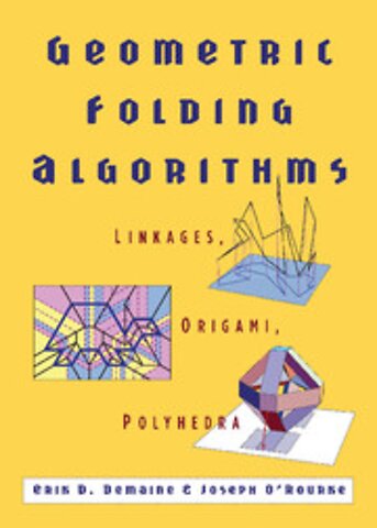 Geometric Folding Algorithms