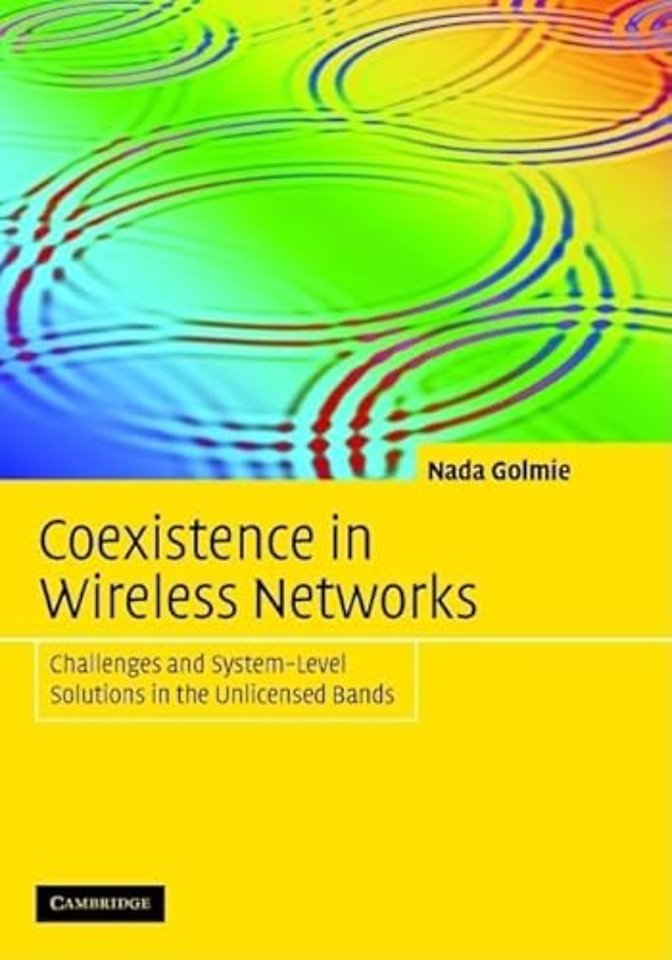 Coexistence in Wireless Networks