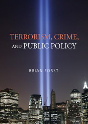 Terrorism, Crime, and Public Policy