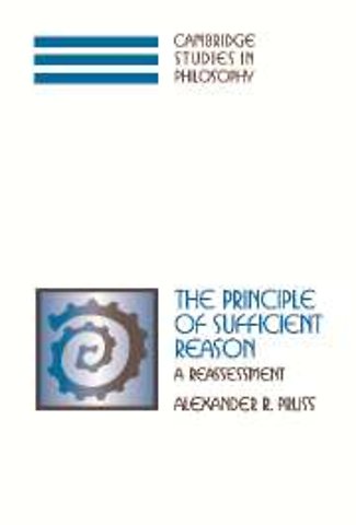 The Principle of Sufficient Reason
