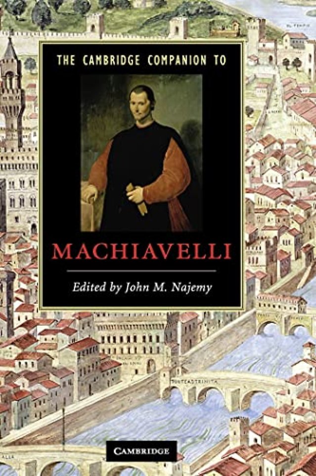 The Cambridge Companion to Machiavelli