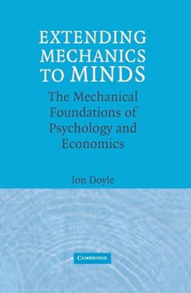 Extending Mechanics to Minds