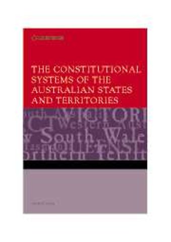 The Constitutional Systems of the Australian States and Territories