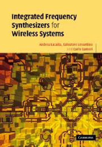 Integrated Frequency Synthesizers for Wireless Systems
