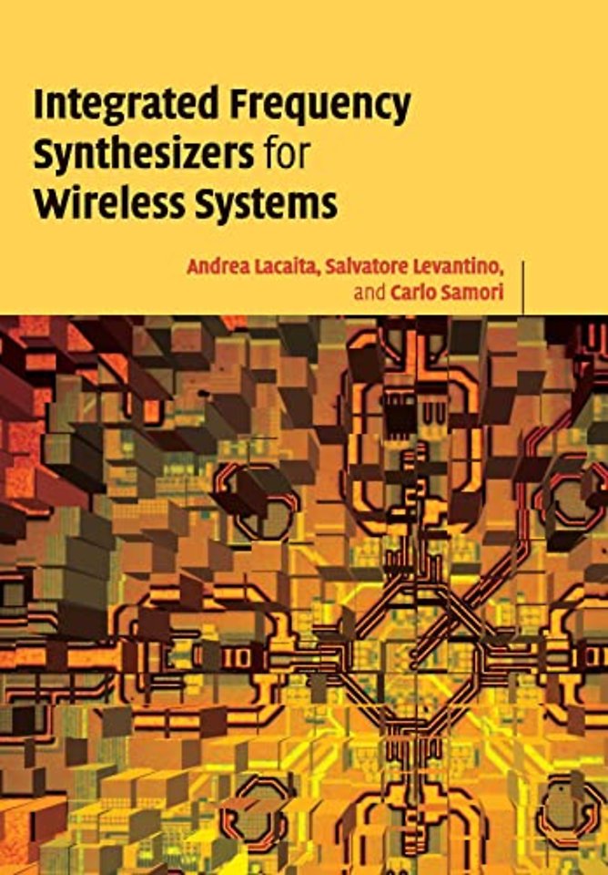 Integrated Frequency Synthesizers for Wireless Systems