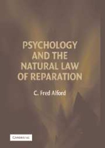 Psychology and the Natural Law of Reparation