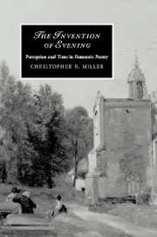 The Invention of Evening