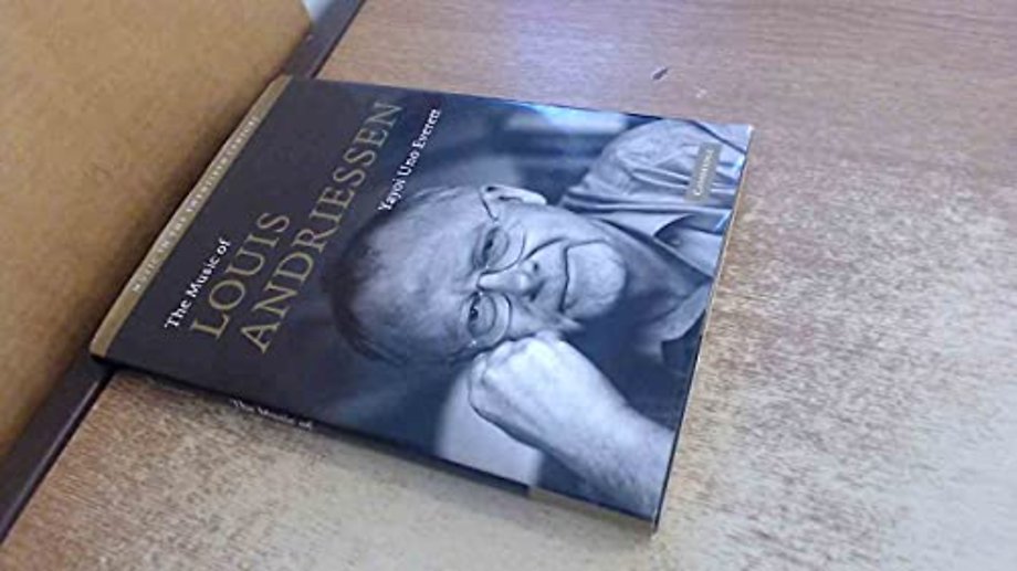 The Music of Louis Andriessen