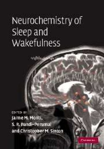 Neurochemistry of Sleep and Wakefulness