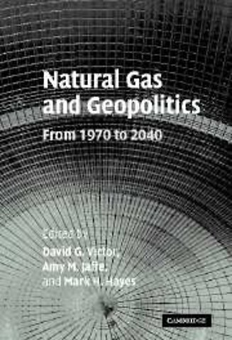 Natural Gas and Geopolitics