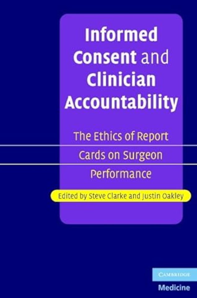 Informed Consent and Clinician Accountability