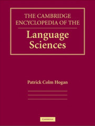 The Cambridge Encyclopedia of the Language Sciences