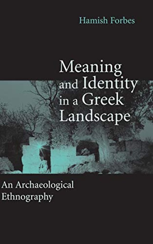 Meaning and Identity in a Greek Landscape
