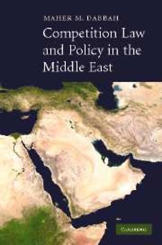 Competition Law and Policy in the Middle East