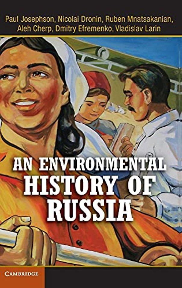 An Environmental History of Russia