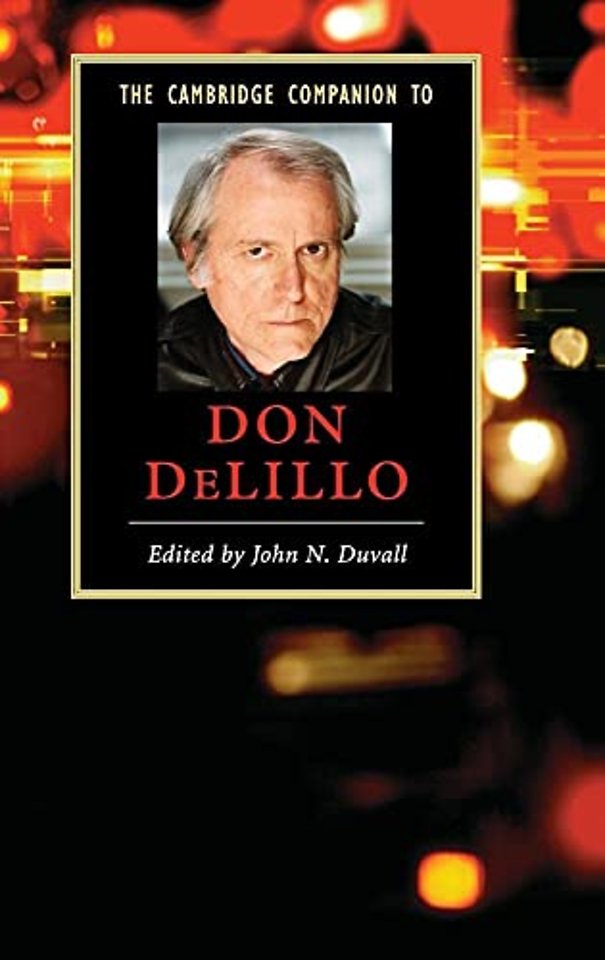 The Cambridge Companion to Don DeLillo