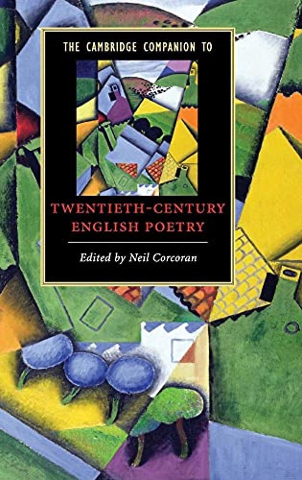The Cambridge Companion to Twentieth-Century English Poetry