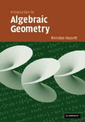Introduction to Algebraic Geometry