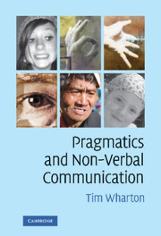 Pragmatics and Non-Verbal Communication