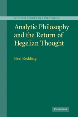 Analytic Philosophy and the Return of Hegelian Thought