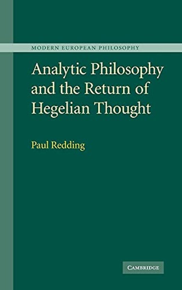 Analytic Philosophy and the Return of Hegelian Thought