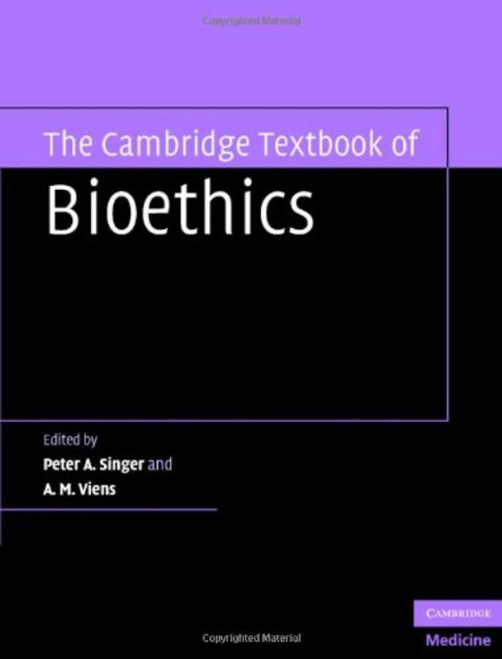 The Cambridge Textbook of Bioethics