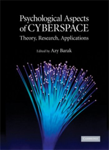 Psychological Aspects of Cyberspace