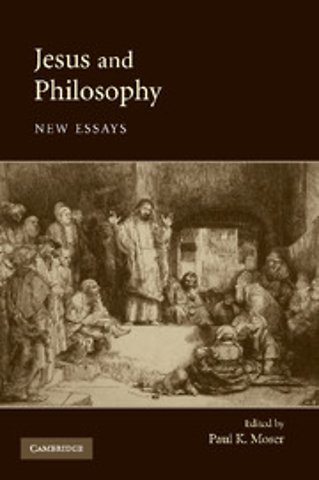 Jesus and Philosophy