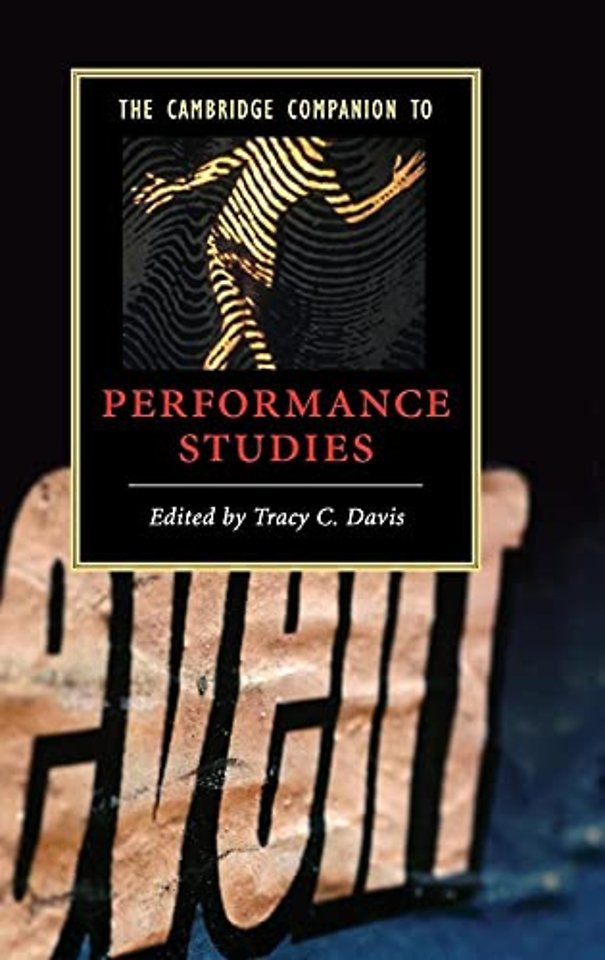 The Cambridge Companion to Performance Studies