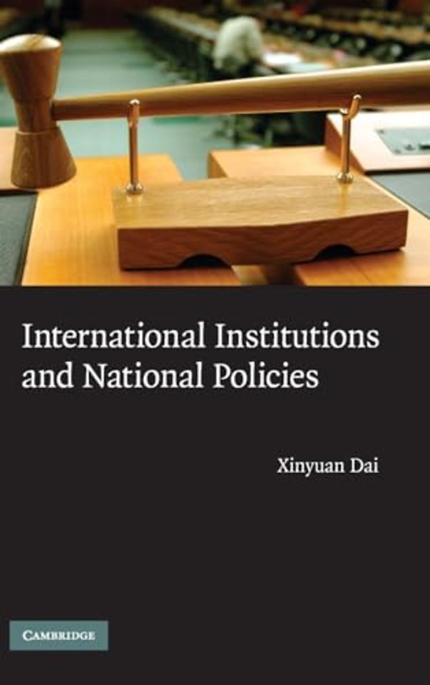 International Institutions and National Policies
