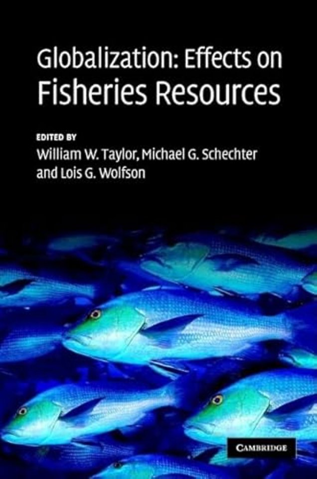 Globalization: Effects on Fisheries Resources