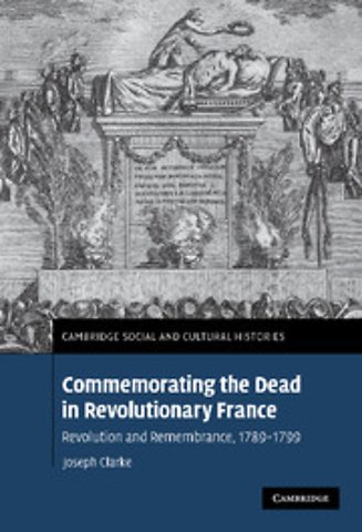 Commemorating the Dead in Revolutionary France