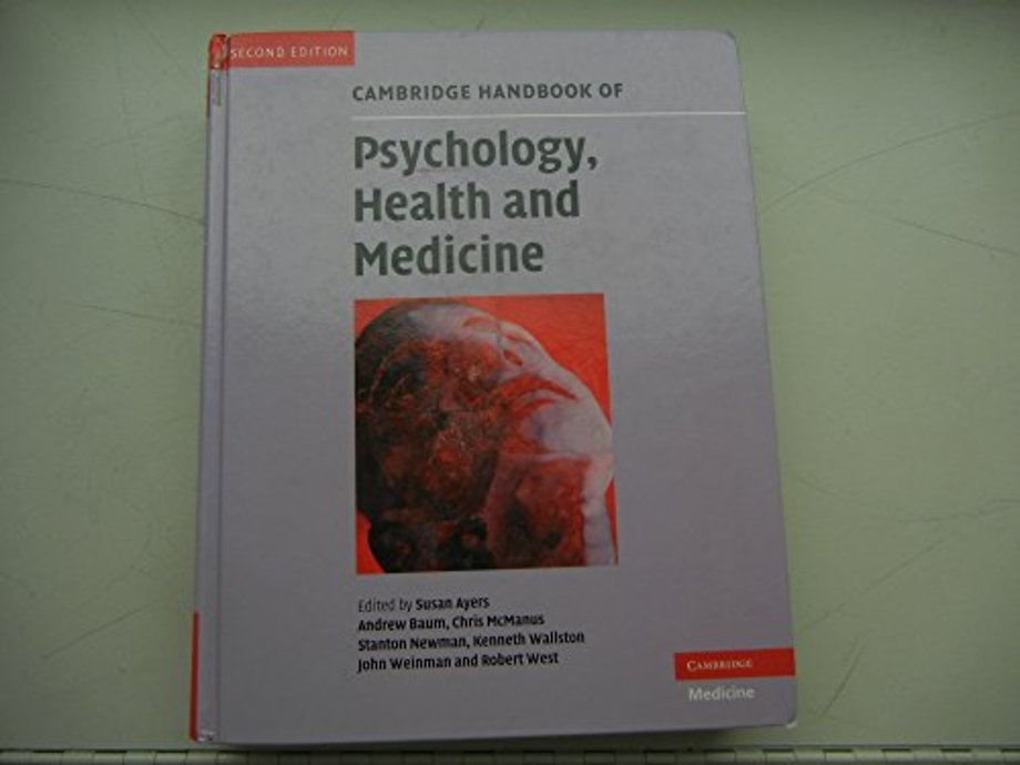 Cambridge Handbook of Psychology, Health and Medicine