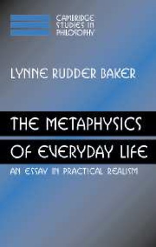 The Metaphysics of Everyday Life