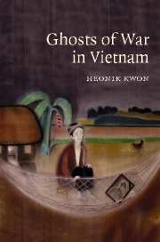 Ghosts of War in Vietnam