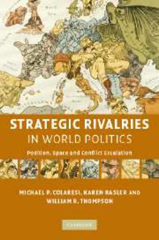 Strategic Rivalries in World Politics