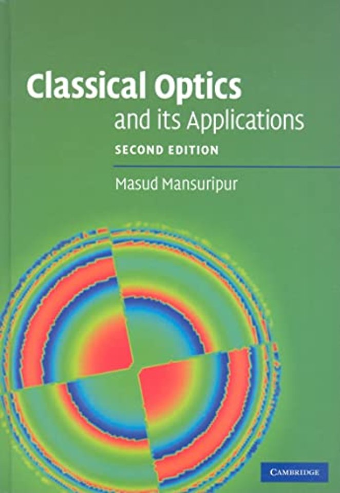 Classical Optics and its Applications