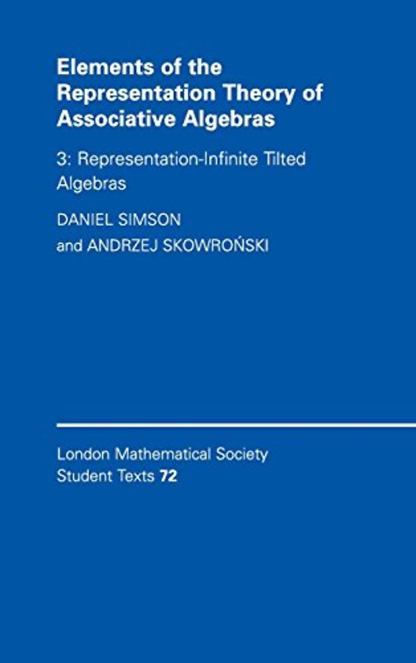 Elements of the Representation Theory of Associative Algebras: Volume 3, Representation-infinite Tilted Algebras