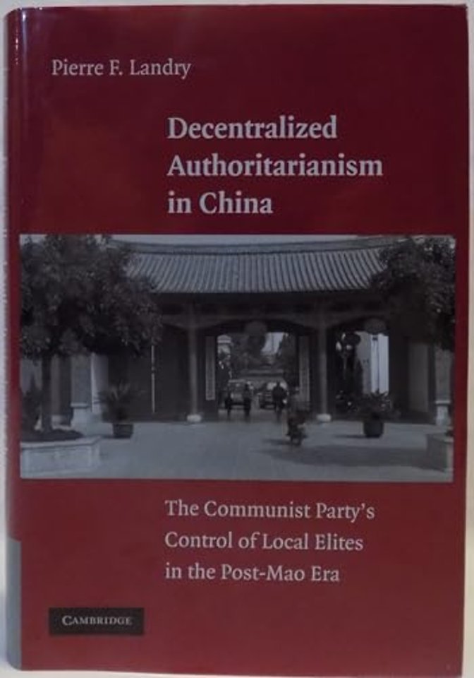 Decentralized Authoritarianism in China
