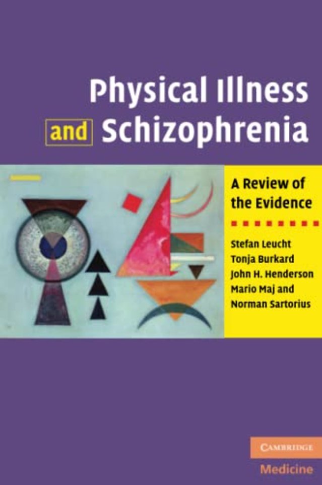 Physical Illness and Schizophrenia