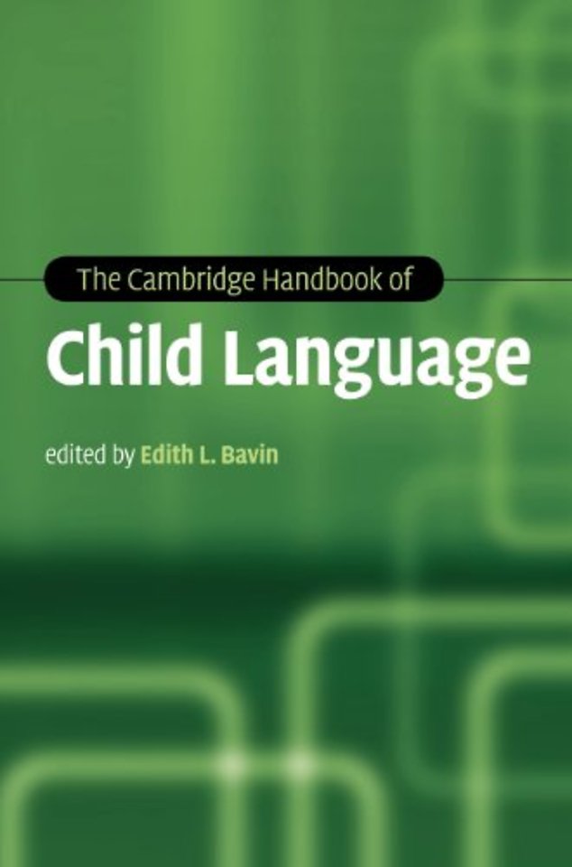 The Cambridge Handbook of Child Language
