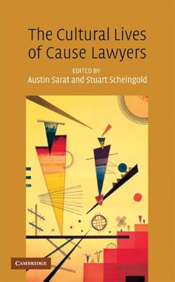 The Cultural Lives of Cause Lawyers