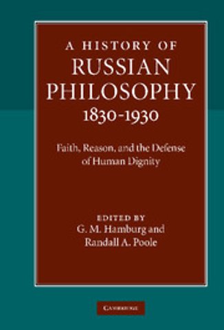 A History of Russian Philosophy 1830–1930