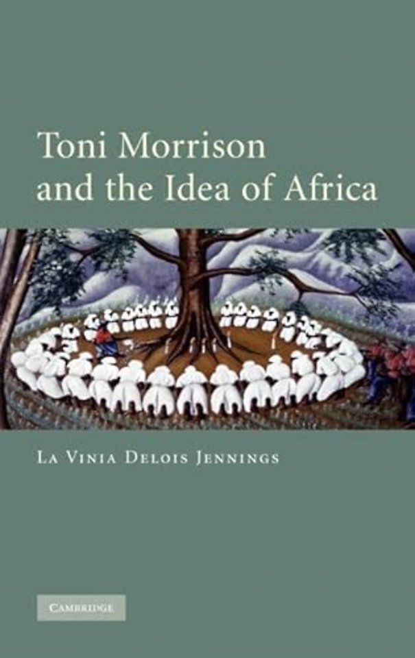 Toni Morrison and the Idea of Africa