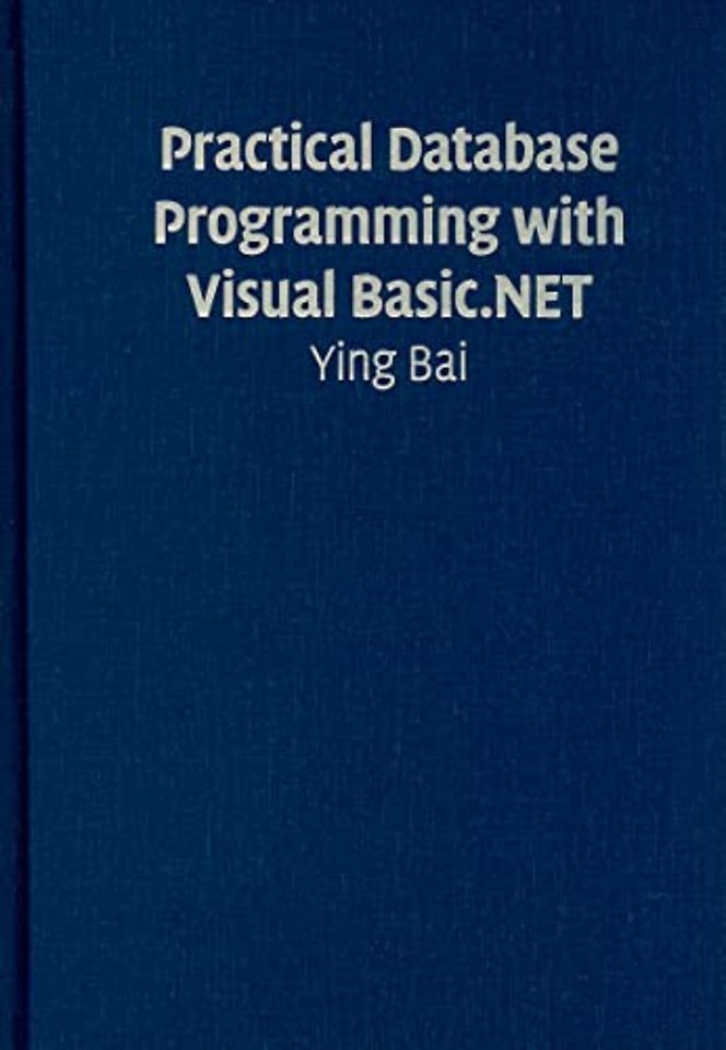 Practical Database Programming with Visual Basic.NET